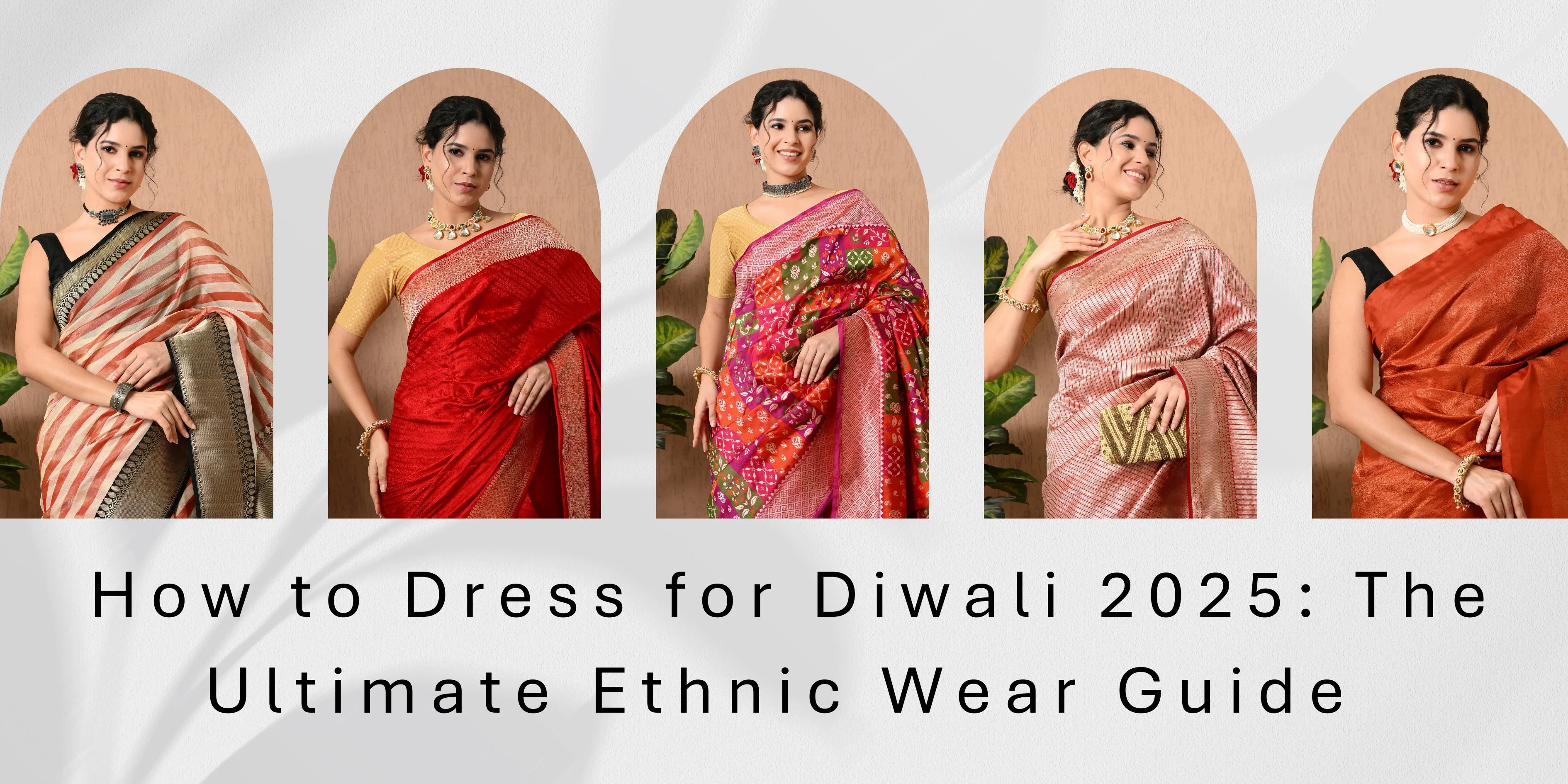 How to Dress for Diwali 2025: The Ultimate Ethnic Wear Guide