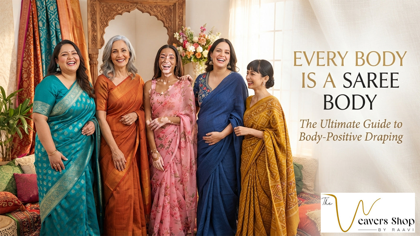 Every Body is a Saree Body: The Ultimate Guide to Body-Positive Draping