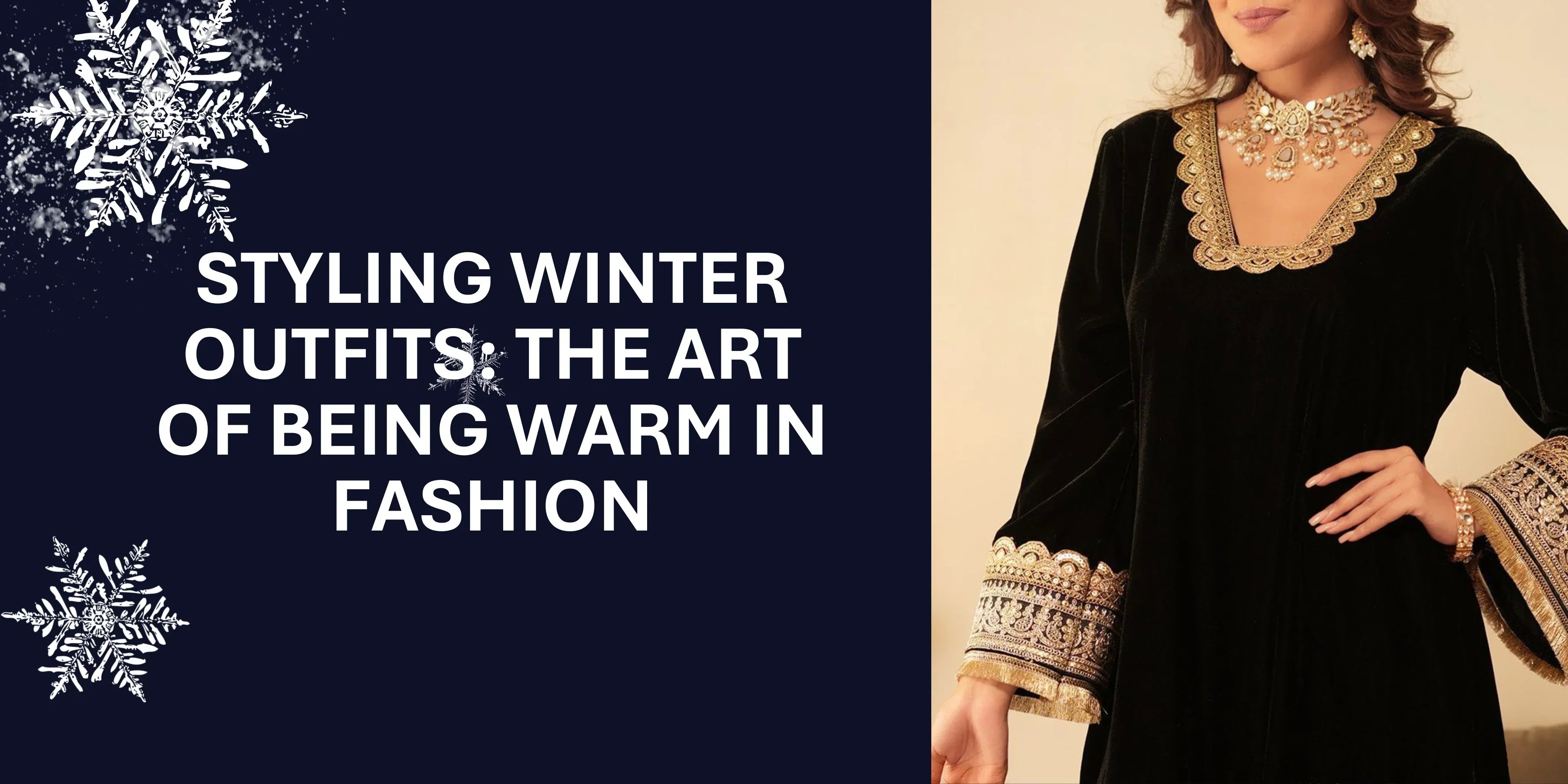 Styling Winter Outfits: The Art of Being Warm in Fashion